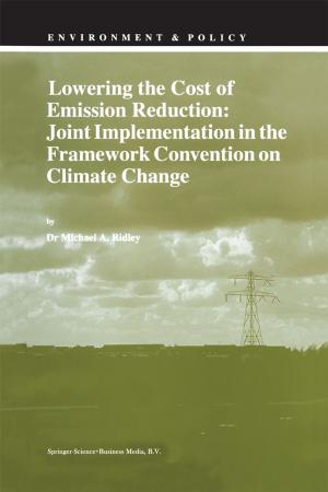Cover of the book Lowering the Cost of Emission Reduction: Joint Implementation in the Framework Convention on Climate Change by A. De Gadolin