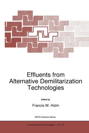 Cover of the book Effluents from Alternative Demilitarization Technologies by 