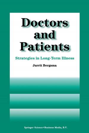 Cover of the book Doctors and Patients by Edward G. Ballard, Richard L. Barber, James K. Feibleman, Harold N. Lee, Paul Guerrant Morrison, Andrew J. Reck, Louise Nisbet Roberts, Robert C. Whittemore