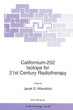 Cover of the book Californium-252 Isotope for 21st Century Radiotherapy by William E. Stempsey
