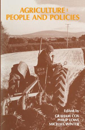Cover of the book Agriculture: People and Policies by 