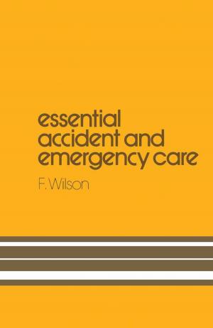 Cover of the book Essential Accident and Emergency Care by 
