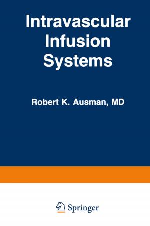 Cover of the book Intravascular Infusion Systems by J.R. Anderson