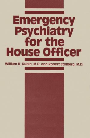 Cover of the book Emergency Psychiatry for the House Officer by G. E. Rogers, P. J. Reis, K. A. Ward, R. C. Marshall