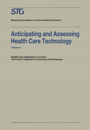Cover of the book Anticipating and Assessing Health Care Technology by Amir Zjajo, José Pineda de Gyvez