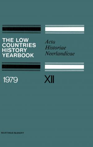 Cover of the book The Low Countries History Yearbook 1979 by Stefan Ramaekers, Judith Suissa