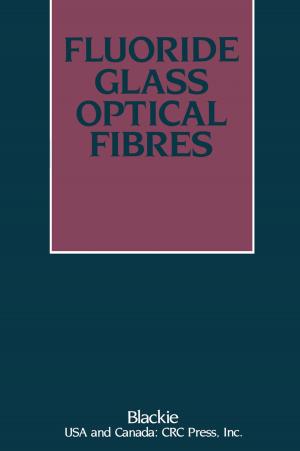 Cover of the book Fluoride Glass Optical Fibres by C. van Ravenzwaaij, J.A. Hartog, G.J. van Driel
