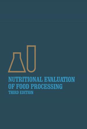 Cover of the book Nutritional Evaluation of Food Processing by NA Klemke