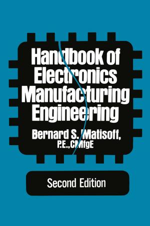 Cover of the book Handbook of Electronics Manufacturing Engineering by Richard S. Krannich, A. E. Luloff, Donald R. Field