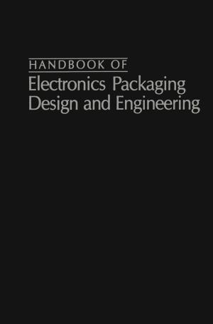Cover of the book Handbook Of Electronics Packaging Design and Engineering by F. Bastos de Avila, A.C. de Oliviera, J. Isaac