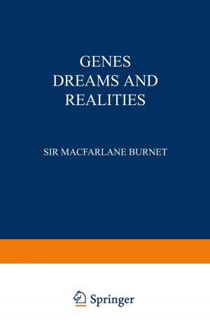 Cover of the book Genes Dreams and Realities by 