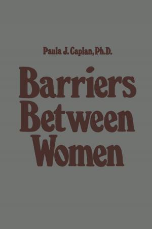 Cover of the book Barriers Between Women by Seongil Im, Youn-Gyoung Chang, Jae Hoon Kim