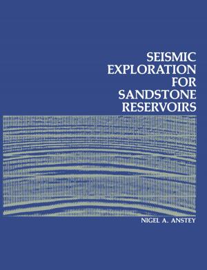 Cover of the book Seismic Exploration for Sandstone Reservoirs by A.A. Harms, D.R. Wyman