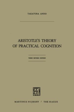 Cover of the book Aristotle’s Theory of Practical Cognition by O. Lagerspetz