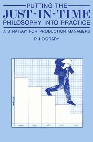 Cover of the book Putting the Just-In-Time Philosophy into Practice by J. Bergsma