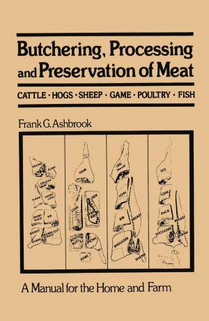Cover of the book Butchering, Processing and Preservation of Meat by J.F. Moonen, C.M. Chang, H.F.M Crombag, K.D.J.M. van der Drift