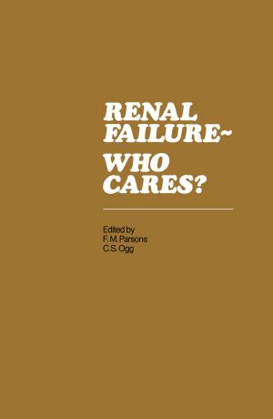 Cover of the book Renal Failure- Who Cares? by 