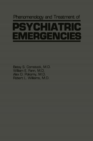 Cover of the book Phenomenology and Treatment of Psychiatric Emergencies by S. Turner