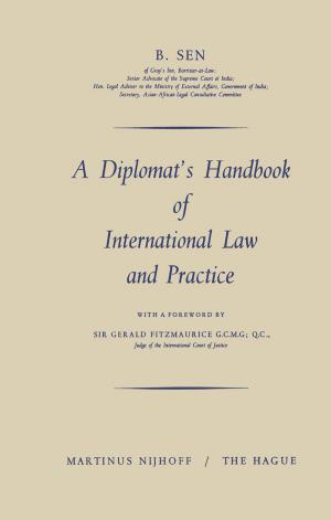 Cover of the book A Diplomat’s Handbook of International Law and Practice by David A.J. Seargent