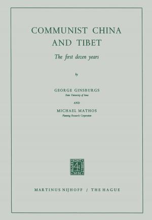 Cover of the book Communist China and Tibet by Pavle Pavlović, Nikola Kostić, Branko Karadžić, Miroslava Mitrović