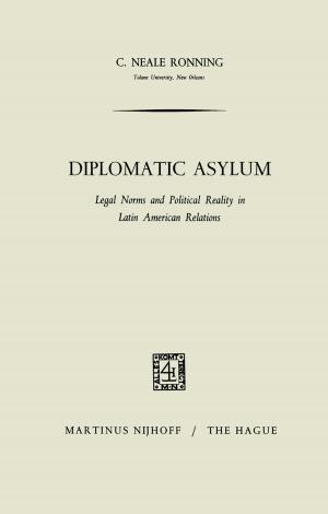 Cover of the book Diplomatic Asylum by Brian Alloway, Ron Fuge, Ulf Lindh, Pauline Smedley, Jose Centeno, Robert Finkelman
