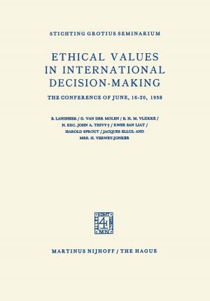 Cover of the book Ethical Values in International Decision-Making by Robert S. Hedin, S.A. Banwart, Paul L. Younger