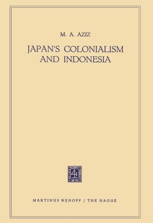 Cover of the book Japan’s Colonialism and Indonesia by C.E. van Nouhuys