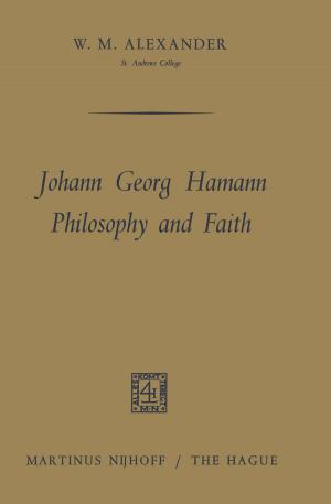 Cover of the book Johann Georg Hamann Philosophy and Faith by USA (Ed. ). Gelvin, S. B., Purdue University, West Lafayette, IN