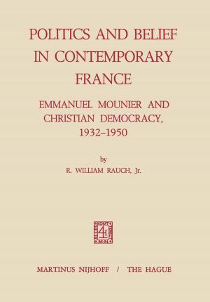 Cover of the book Politics and Belief in Contemporary France by A.R. Luther