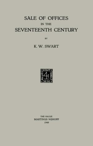 Cover of the book Sale of Offices in the Seventeenth Century by E.J. Post
