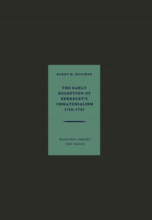 Cover of the book The Early Reception of Berkeley’s Immaterialism 1710–1733 by 