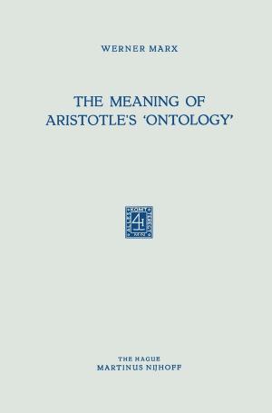 Cover of the book The Meaning of Aristotle’s ‘Ontology’ by P.-A. Tengland