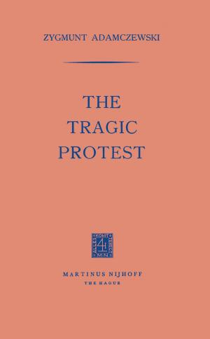 Cover of the book The Tragic Protest by M. Verstraete