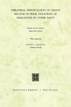 Cover of the book Unilateral Denunciation of Treaty Because of Prior Violations of Obligations by Other Party by Pendo Maro