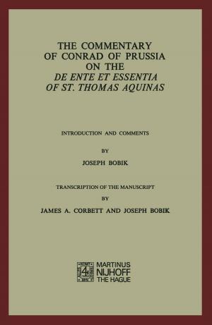 Cover of the book The Commentary of Conrad of Prussia on the De Ente et Essentia of St. Thomas Aquinas by Joshua Pelleg