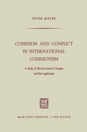 Cover of the book Cohesion and Conflict in International Communism by Ludwik A. Teclaff