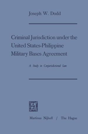 Book cover of Criminal Jurisdiction under the United States-Philippine Military Bases Agreement