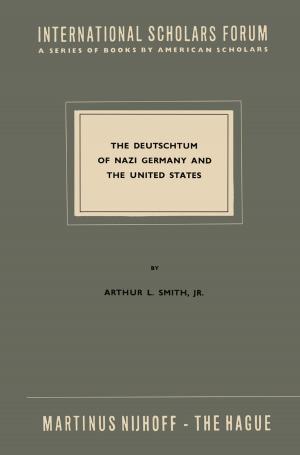 Cover of the book The Deutschtum of Nazi Germany and the United States by 