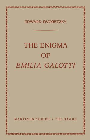 Cover of the book The Enigma of Emilia Galotti by Ramona Cormier, James K. Feibleman, Sidney A. Gross, Iredell Jenkins, J. F. Kern, Harold N. Lee, Marian L. Pauson, John C. Sallis, Donald H. Weiss