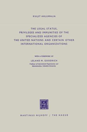 bigCover of the book The Legal Status, Privileges and Immunities of the Specialized Agencies of the United Nations and Certain Other International Organizations by 
