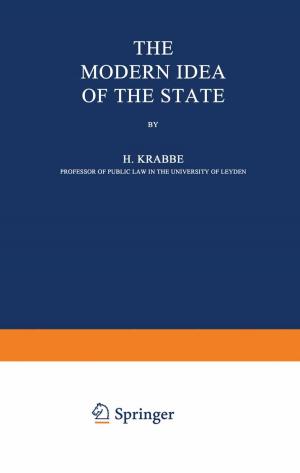 Cover of the book The Modern Idea of the State by Kristin Shrader-Frechette