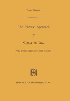 Cover of the book The Interest Approach to Choice of Law by G.M. London, A.Ch. Simon, Y.A. Weiss