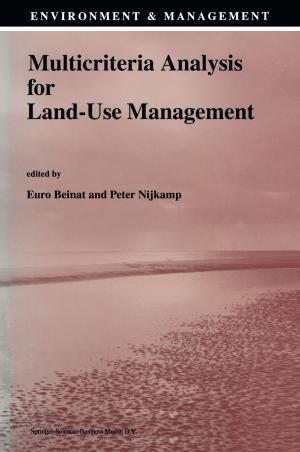 Cover of the book Multicriteria Analysis for Land-Use Management by J.S.P. Jones, C. Lund, H.T. Planteydt