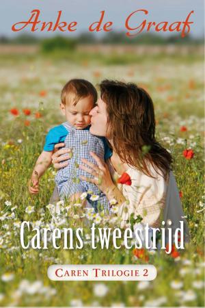Cover of the book Caren s tweestrijd by Julia Burgers-Drost