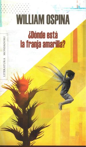 bigCover of the book ¿Dónde está la franja amarilla? by 