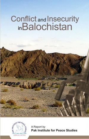 Cover of the book Conflict and Insecurity in Balochistan by Adelio Debenedetti, Massimo Ferrari Trecate