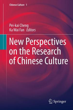 Cover of the book New Perspectives on the Research of Chinese Culture by Yan Liu, Fumiya Akashi, Masanobu Taniguchi