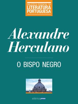 Cover of the book O Bispo Negro by Guerra Junqueiro