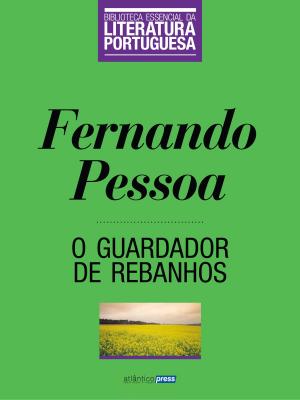 Cover of the book O Guardador de Rebanhos by Fernando Pessoa