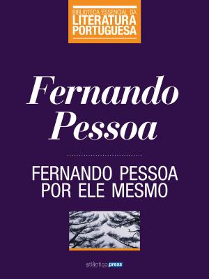 Cover of the book Fernado Pessoa por ele mesmo by Tomáz António Gonzaga